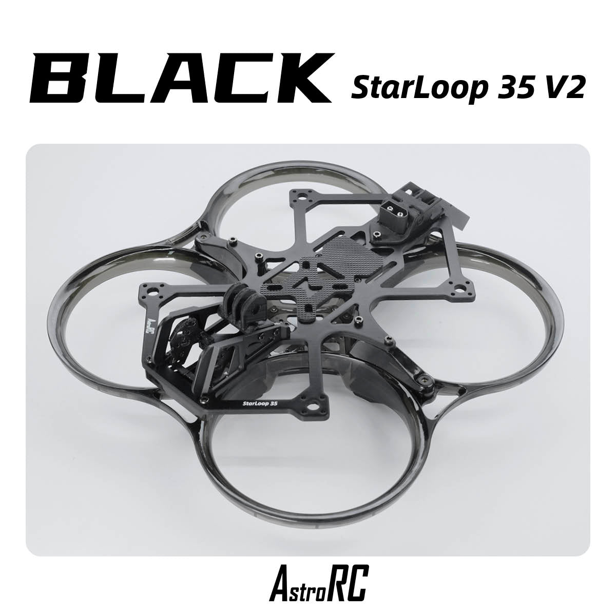 [3.5-Inch Frame O4 New Version] Starloop 35 V2 Upgraded AstroRC Molded Ducted FPV Frame